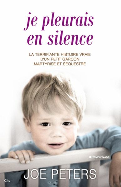 Je pleurais en silence (eBook, ePUB) Je pleurais en silence (eBook, ePUB)