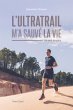 L'ultratrail m'a sauvé la vie (eBook,... - Bild 1