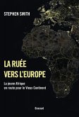 La ruée vers l'Europe (eBook, ePUB)