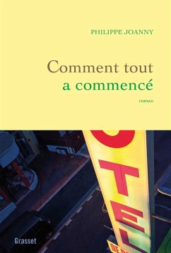 Comment tout a commencé (eBook, ePUB) - Joanny, Philippe
