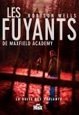 Les Fuyants de Maxwell Academy (eBook, ePUB)