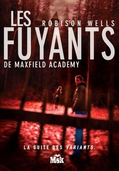 Les Fuyants de Maxwell Academy (eBook, ePUB) - Wells, Robison