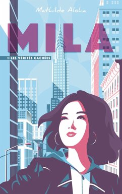 Cover Mila - Tome 1 - Les vérités cachées (eBook, ePUB)