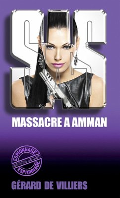 SAS 23 Massacre à Amman (eBook, ePUB) - de Villiers, Gérard