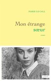 Mon étrange soeur (eBook, ePUB)