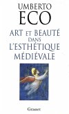 Art et beauté dans l'esthétique médiévale (eBook, ePUB) Art et beauté dans l'esthétique médiévale (eBook, ePUB)