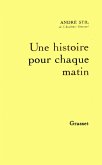 Une histoire pour chaque matin (eBook, ePUB)