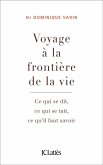 Voyage à la frontière de la vie (eBook, ePUB)