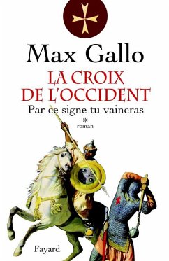 Cover La Croix de l'Occident, tome 1 (eBook, ePUB)