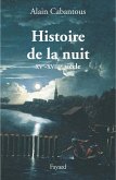 Histoire de la nuit (eBook, ePUB)