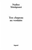 Ton chapeau au vestiaire (eBook, ePUB)