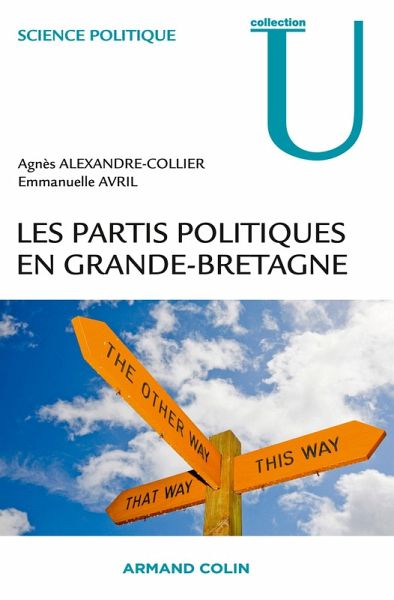 Les partis politiques en Grande-Bretagne (eBook, ePUB) Les partis politiques en Grande-Bretagne (eBook, ePUB)