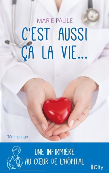 C'est aussi ça la vie... (eBook, ePUB) C'est aussi ça la vie... (eBook, ePUB)