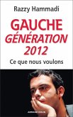 Gauche. Génération 2012 (eBook, ePUB)