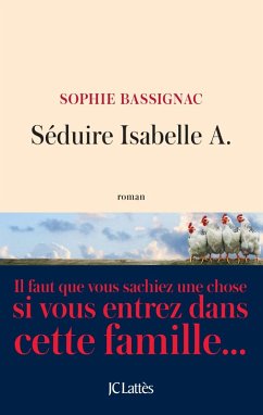Séduire Isabelle A. (eBook, ePUB) - Bassignac, Sophie