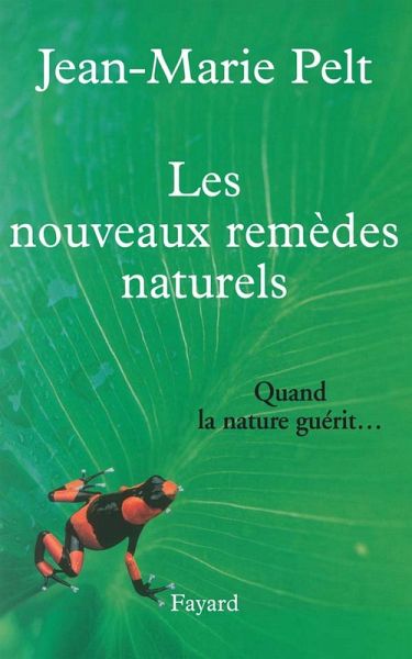 Les nouveaux remèdes naturels (eBook, ePUB)