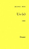 Un(e) (eBook, ePUB) Un(e) (eBook, ePUB)