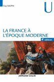 La France à l'époque moderne - 4e éd. (eBook, ePUB)