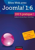 Sites Web avec Joomla ! 1.6 : 100% pratique (eBook, ePUB)
