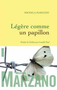 Légère comme un papillon (eBook, ePUB) - Marzano, Michela