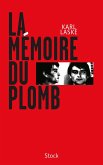 La mémoire du plomb (eBook, ePUB)