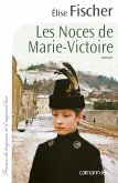 Les Noces de Marie-Victoire (eBook, ePUB)