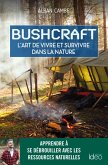 Bushcraft, suivez le guide (eBook, ePUB)