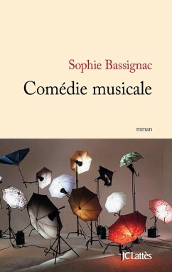 Comédie musicale (eBook, ePUB) - Bassignac, Sophie