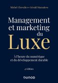 Management et Marketing du luxe - 4e éd. (eBook, ePUB) Management et Marketing du luxe - 4e éd. (eBook, ePUB)