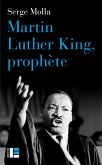Martin Luther King, prophète (eBook, ePUB)