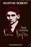 Seul, comme Franz Kafka (eBook, ePUB) Seul, comme Franz Kafka (eBook, ePUB)