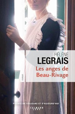 Les Anges de Beau Rivage (eBook, ePUB) - Legrais, Hélène