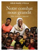 Notre combat nous grandit (eBook, ePUB)