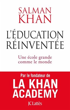 L'éducation réinventée (eBook, ePUB) - Khan, Salman