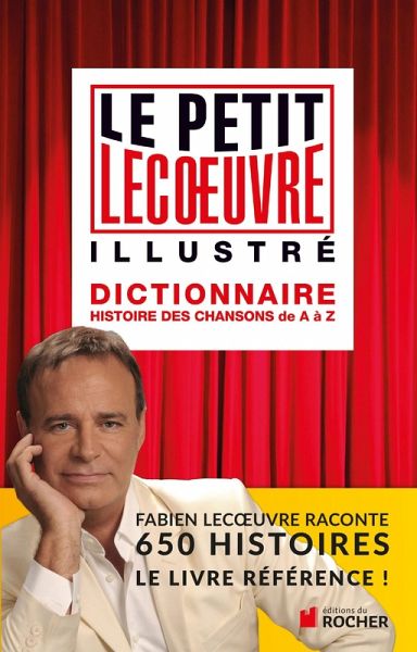 Le petit Lecoeuvre illustré (eBook, ePUB) Le petit Lecoeuvre illustré (eBook, ePUB)