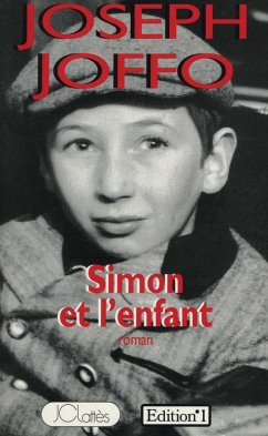 Simon et l'enfant (eBook, ePUB) - Joffo, Joseph