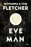 Eve of man - t.1 (eBook, ePUB) Eve of man - t.1 (eBook, ePUB)
