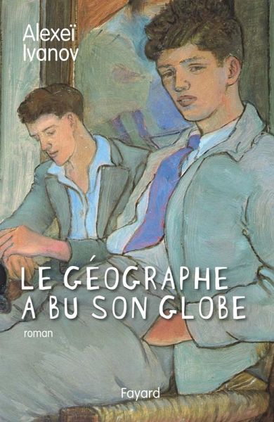 Le géographe a bu son globe (eBook, ePUB)