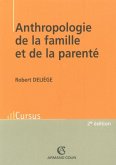 Anthropologie de la famille et de la parenté (eBook, ePUB)