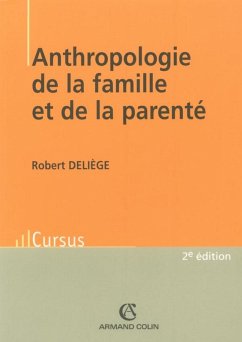 Anthropologie de la famille et de la parenté (eBook, ePUB) - Deliège, Robert