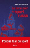 Le livre noir du sport russe (eBook, ePUB)