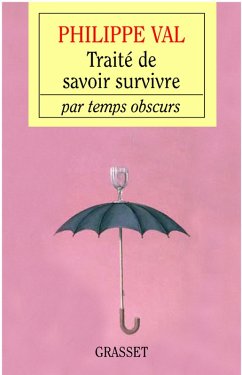 Cover Traité de savoir survivre par temps obscurs (eBook, ePUB)