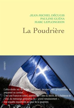 La Poudrière (eBook, ePUB) - Décugis, Jean-Michel; Guéna, Pauline; Leplongeon, Marc