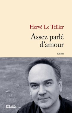 Assez parlé d'amour (eBook, ePUB) - Le Tellier, Hervé