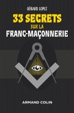 33 secrets sur la Franc-maçonnerie (eBook, ePUB)