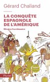 La conquête espagnole de l'Amérique (eBook, ePUB)