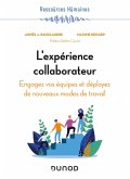 L'expérience collaborateur (eBook, ePUB) L'expérience collaborateur (eBook, ePUB)