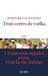 Trois verres de vodka (eBook, ePUB) - Bild 1