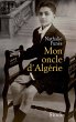 Mon oncle d'Algérie (eBook, ePUB) - Bild 1