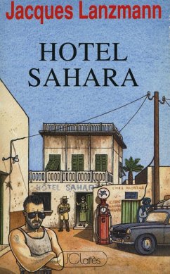 Hôtel Sahara (eBook, ePUB) - Lanzmann, Jacques